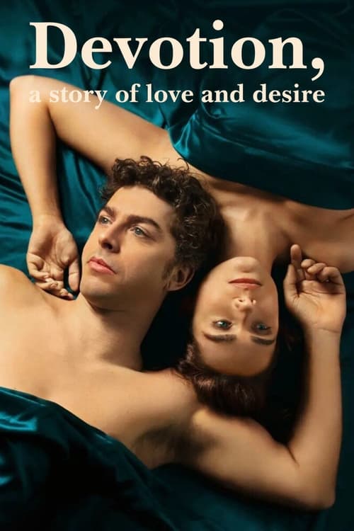 Devotion, a Story of Love and Desire : 1.Sezon 6.Bölüm İzle
