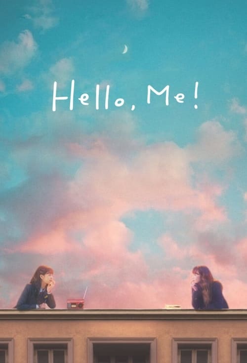 Hello, Me! : 1.Sezon 16.Bölüm İzle